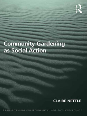 cover image of Community Gardening as Social Action